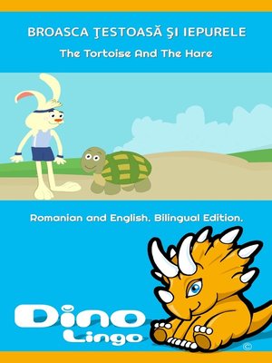 cover image of BROASCA ŢESTOASӐ ŞI IEPURELE / The Tortoise And The Hare